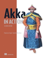 Akka in Action, Second Edition 1617299219 Book Cover