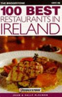 The Bridgestone 100 Best Restaurants in Ireland (Bridgestone 100 Best) 1874076871 Book Cover