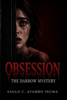 Obsession: The Darrow Mystery B0HBN43FVP Book Cover
