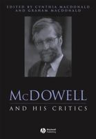 McDowell and His Critics (Philosophers and their Critics) 1405106247 Book Cover