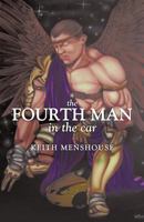 The Fourth Man In The Car 1449730833 Book Cover