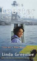 The Lobster Chronicles: Life On a Very Small Island 0786866772 Book Cover