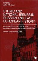 Ethnic And National Issues In Russian And East European History: Selected Papers From The Fifth World Congress Of Central And East European Studies, Warsaw, 1995 033369550X Book Cover