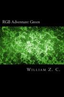 RGB Adventure: Green 1545538603 Book Cover