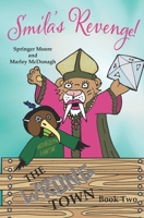 Smila's Revenge: The Wrong Town Book 2 B09DDY8LFT Book Cover