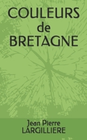 COULEURS de BRETAGNE B0915HG16P Book Cover