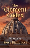 The Clement Codex B0FRYKDHZX Book Cover