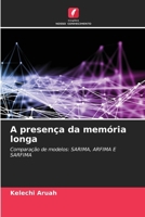 A presença da memória longa 6209100546 Book Cover