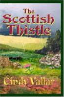The Scottish Thistle 1592797121 Book Cover