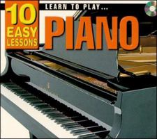 10 EASY LESSONS PIANO BK/CD (10 Easy Lessons) 1864691123 Book Cover