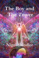 The Boy and the Tower 1502848589 Book Cover