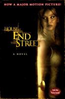 House at the End of the Street 0316230634 Book Cover