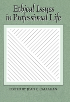 Ethical Issues in Professional Life 0195050266 Book Cover