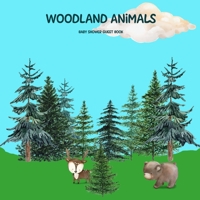 Woodland Animals Baby Shower Guest Book: Log Book for Guests With Room For Pictures 169569581X Book Cover