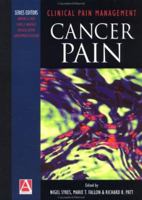 Clinical Pain Management: Cancer Pain 0340809949 Book Cover