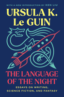 The Language of the Night: Essays on Writing, Science Fiction, and Fantasy 1668034905 Book Cover
