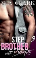 Stepbrother With Benefits 3 1511599049 Book Cover