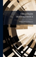Freshman Mathematics 1024530248 Book Cover