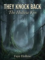 They Knock Back: The Hollow Kin 1971060216 Book Cover