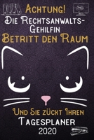 Achtung! Die Rechtsanwalts-Gehilfin betritt den Raum und Sie z�ckt Ihren Tagesplaner 2020: DIN A5 Kalender / Terminplaner / Tageskalender 2020 12 Monate: Januar bis Dezember 2020 - Jeder Tag auf 1 Sei 1707486301 Book Cover