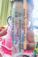 Dra. Lyly: mis lecciones en sanidad integral: Desde el blog: ]Educando a Lyly] B09CGBM8DJ Book Cover