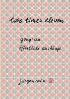 two times eleven: gong'an - öffentliche aushänge 3739242647 Book Cover