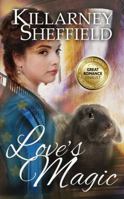 Love's Magic 1628279192 Book Cover