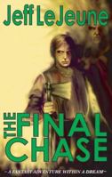 The Final Chase 1563153661 Book Cover