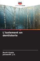 L'isolement en dentisterie 6206360865 Book Cover