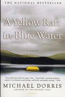 A Yellow Raft in Blue Water 0312421850 Book Cover