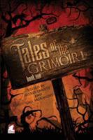 Tales of the Grimoire – Book One 3955334287 Book Cover