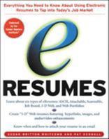 e-Resumes: Everything You Need to Know About Using Electronic Resumes to Tap into Today's Hot Job Market 0071363998 Book Cover