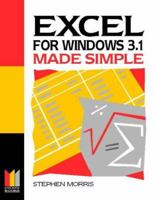 Excel for Windows 3.1 Made Simple 0750620706 Book Cover