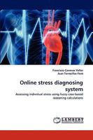 Online stress diagnosing system 3838366999 Book Cover