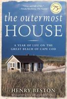 The Outermost House: A Year of Life on the Great Beach of Cape Cod 0805019669 Book Cover