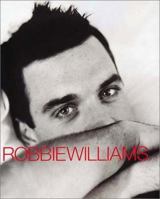 Robbie Williams. Somebody Someday. 0091881196 Book Cover