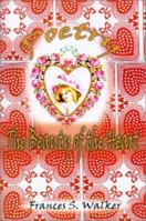 Poetry: The Beauty of the Heart 0759635269 Book Cover