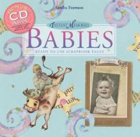 Instant Memories: Babies: Ready-to-Use Scrapbook Pages (Instant Memories) 1402723792 Book Cover