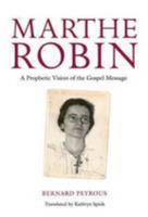 Marthe Robin 1847302378 Book Cover