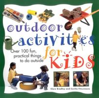 Outdoor Activities for Kids 1859679153 Book Cover