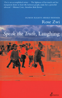 To Speak the Truth, Laughing 1876756217 Book Cover