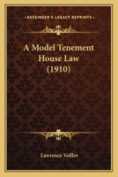A Model Tenement House Law 1240132352 Book Cover