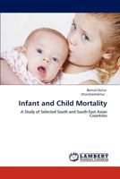 Infant and Child Mortality 3848427001 Book Cover