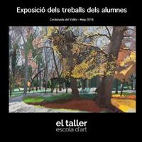 El Taller Escola d'Art de Cerdanyola - Exposicio 2018 1720767939 Book Cover