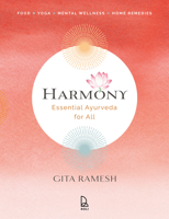 Harmony: Essential Ayurveda for All 9392130945 Book Cover