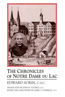 Chronicles of Notre Dame Du Lac 0268007896 Book Cover