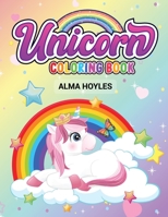 Unicorn Coloring Book: Super cute Unicorn Coloring book 0775577456 Book Cover