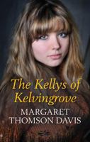 The Kellys of Kelvingrove 1845023129 Book Cover