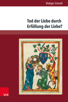 Tod Der Liebe Durch Erfullung Der Liebe?: Das Paradoxe Amoureux Und Die Hofische Liebe 3847108328 Book Cover