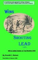 Wing Shooting Lead 0966489675 Book Cover